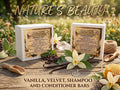 Vanilla velvet, shampoo and conditioner bars set